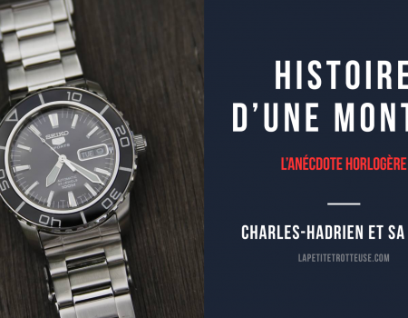 Histoire d’une montre : Charles Hadrien et sa Seiko