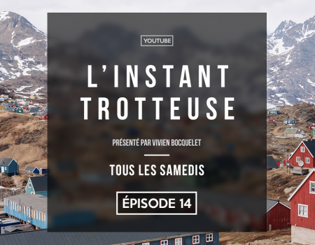 L’instant Trotteuse, épisode 14