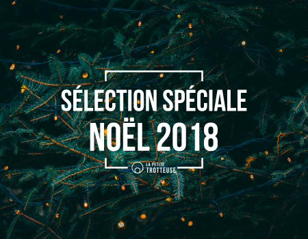 Sélection spéciale Noël 2018