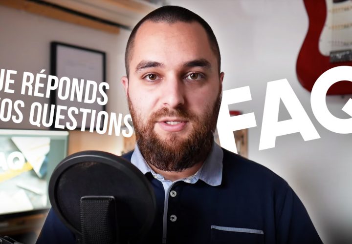 Je réponds à vos questions ! – FAQ 2019